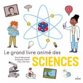 Le grand livre anim des sciences - David Marchand Guillaume Prvt Clo Germain