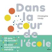 Dans la cour de l'école - C. Loupy