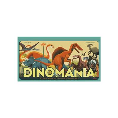 Dinomania - A.Roi, G. Keraval