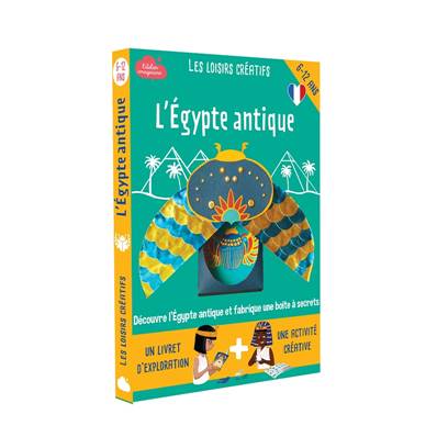 L'Égypte antique - Les loisirs créatifs