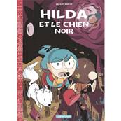 Hilda et le chien noir - Luke Pearson