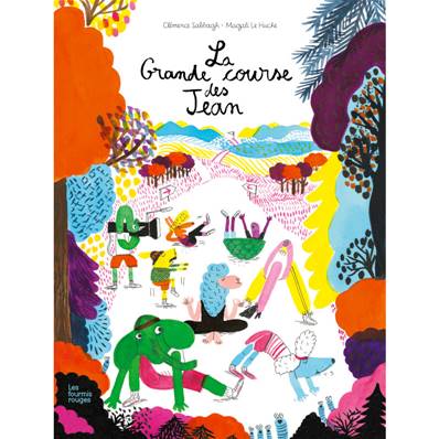 La grande course des Jean - Clémence Sabbagh, Magali Le Huche