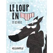 Le loup en slip se les gle mchamment T2 - Lupano, Itoz, Cauuet