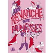 La revanche des princesses - Collectif