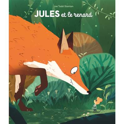 Jules et le renard - Joe Todd-Stanton