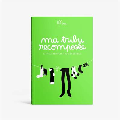 Ma tribu recomposée - Livre à remplir tous ensemble