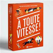 A tout vitesse ! - Jeu de déduction
