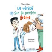 La vérité sur la petite graine - Claire Ubac